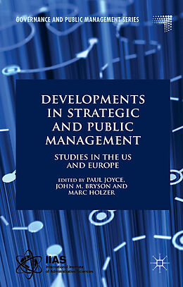 Livre Relié Developments in Strategic and Public Management de Paul Joyce, Marc Holzer