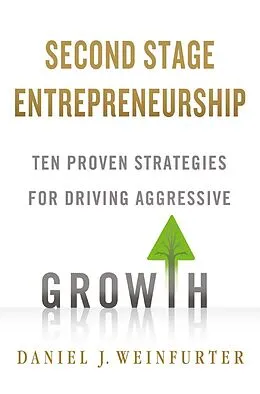 E-Book (pdf) Second Stage Entrepreneurship von Daniel J. Weinfurter