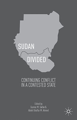 Fester Einband Sudan Divided von Gunnar M. Sørbø, Abdel Ghaffar M. Ahmed
