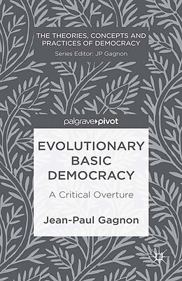 eBook (pdf) Evolutionary Basic Democracy de J. Gagnon