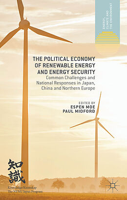 Livre Relié The Political Economy of Renewable Energy and Energy Security de Espen (University of Science and Technology, Moe