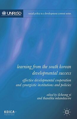 E-Book (pdf) Learning from the South Korean Developmental Success von Ilcheong Yi, Thandika Mkandawire