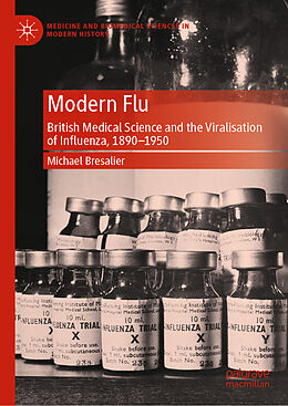 Livre Relié Modern Flu de Michael Bresalier