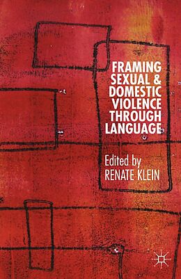 E-Book (pdf) Framing Sexual and Domestic Violence through Language von Renate Klein