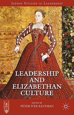 eBook (pdf) Leadership and Elizabethan Culture de 