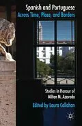 E-Book (pdf) Spanish and Portuguese across Time, Place, and Borders von 