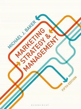 E-Book (pdf) Marketing Strategy and Management von Michael J. Baker
