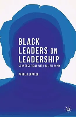 E-Book (pdf) Black Leaders on Leadership von P. Leffler