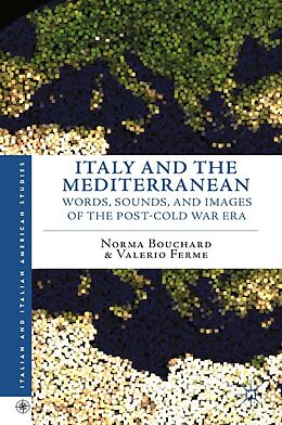 eBook (pdf) Italy and the Mediterranean de N. Bouchard, V. Ferme