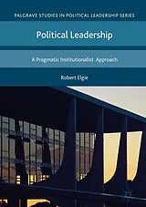 Fester Einband Political Leadership von Robert Elgie