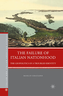 Couverture cartonnée The Failure of Italian Nationhood de M. Graziano