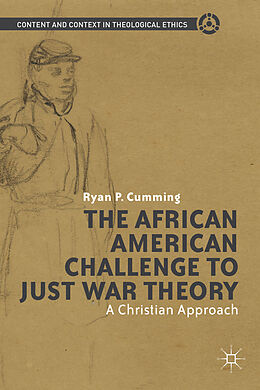 Fester Einband The African American Challenge to Just War Theory von Ryan P. Cumming