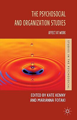 E-Book (pdf) The Psychosocial and Organization Studies von Marianna Fotaki