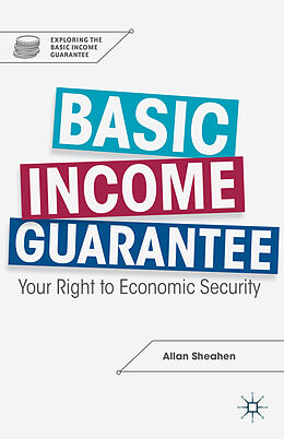 Couverture cartonnée Basic Income Guarantee de A. Sheahen