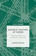 E-Book (pdf) Double-voicing at Work von J. Baxter