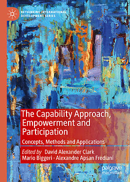 Fester Einband The Capability Approach, Empowerment and Participation von 
