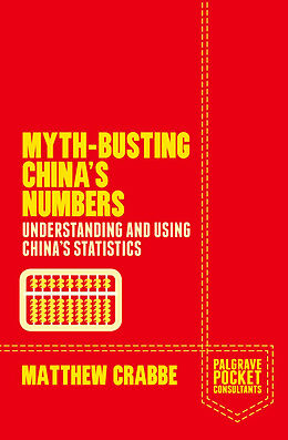 Couverture cartonnée Myth-Busting China's Numbers de Matthew Crabbe