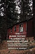 E-Book (pdf) The Rural Gothic in American Popular Culture von B. Murphy