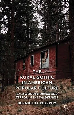 E-Book (pdf) The Rural Gothic in American Popular Culture von B. Murphy