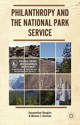 E-Book (pdf) Philanthropy and the National Park Service von J. Vaughn, H. Cortner