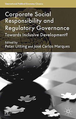 Kartonierter Einband Corporate Social Responsibility and Regulatory Governance von Peter Marques, Jose Carlos Utting