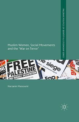 E-Book (pdf) Muslim Women, Social Movements and the 'War on Terror' von Narzanin Massoumi