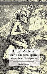 eBook (pdf) Urban Magic in Early Modern Spain de M. Tausiet