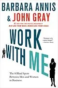 E-Book (epub) Work with Me von Barbara Annis, John Gray