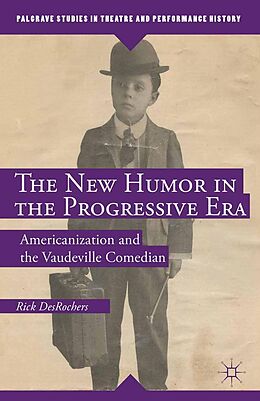 eBook (pdf) The New Humor in the Progressive Era de R. DesRochers