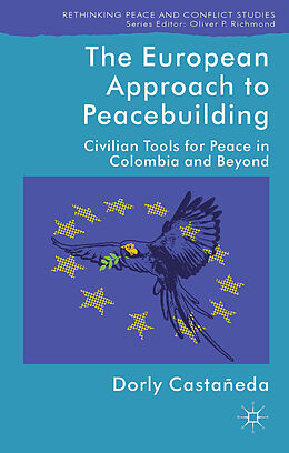 Fester Einband The European Approach to Peacebuilding von Kenneth A. Loparo