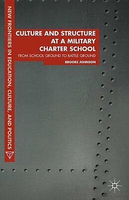 E-Book (pdf) Culture and Structure at a Military Charter School von Brooke Johnson