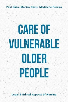 E-Book (pdf) Care of Vulnerable Older People von Paul Buka, Madalene Pereira, Monica Davis