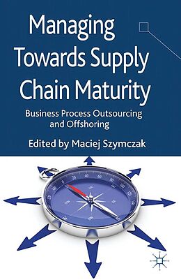 E-Book (pdf) Managing Towards Supply Chain Maturity von 