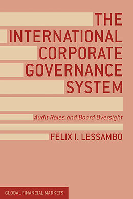 Livre Relié The International Corporate Governance System de F. Lessambo