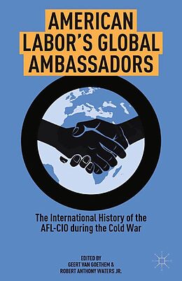 E-Book (pdf) American Labor's Global Ambassadors von 
