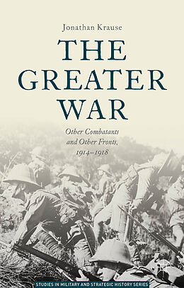 Fester Einband The Greater War von Jonathan Krause