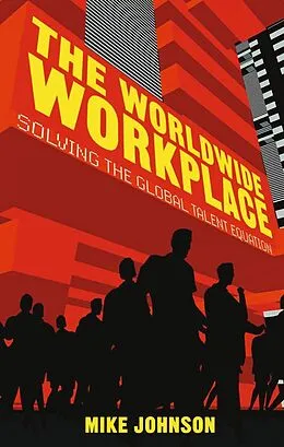 E-Book (pdf) The Worldwide Workplace von M. Johnson