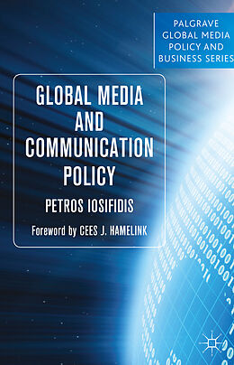 Couverture cartonnée Global Media and Communication Policy de P. Iosifidis