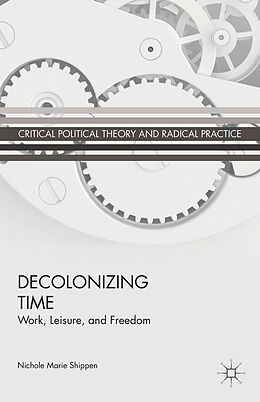 Livre Relié Decolonizing Time de N. Shippen