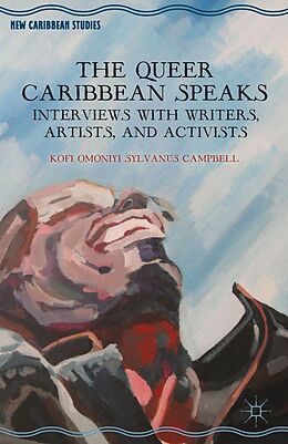 eBook (pdf) The Queer Caribbean Speaks de K. Campbell