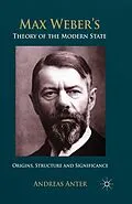E-Book (pdf) Max Weber's Theory of the Modern State von A. Anter