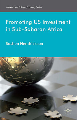 Fester Einband Promoting U.S. Investment in Sub-Saharan Africa von R. Hendrickson