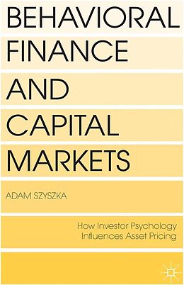 eBook (pdf) Behavioral Finance and Capital Markets de A. Szyszka