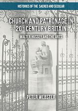 eBook (pdf) Church and Patronage in 20th Century Britain de Peter Webster