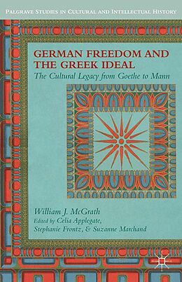 E-Book (pdf) German Freedom and the Greek Ideal von W. McGrath