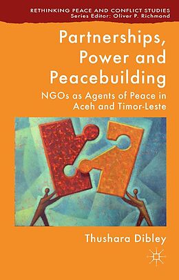 E-Book (pdf) Partnerships, Power and Peacebuilding von T. Dibley