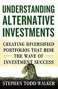 E-Book (pdf) Understanding Alternative Investments von S. Walker