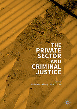 Livre Relié The Private Sector and Criminal Justice de 