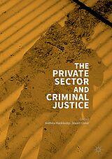 eBook (pdf) The Private Sector and Criminal Justice de 