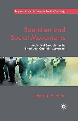 E-Book (pdf) Bourdieu and Social Movements von Joseph Ibrahim